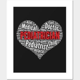 Pediatrician Heart Shape Word Cloud Pediatric Graduation print Posters and Art